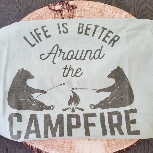 Life Is Better Around Campfire Shirt